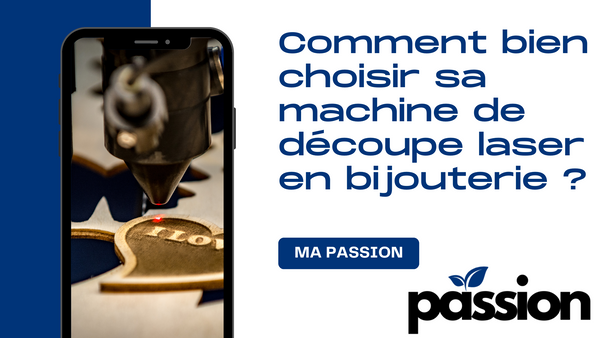 Comment bien choisir sa machine de découpe laser en bijouterie ?