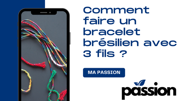 Comment faire un bracelet brésilien avec 3 fils ?