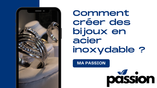 créer des bijoux en acier inoxydable