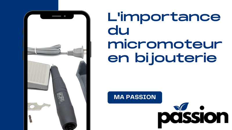 L'importance du micromoteur en bijouterie