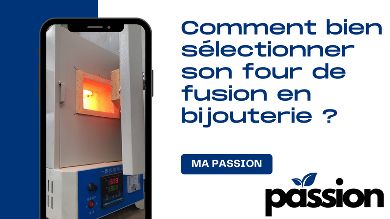 Comment bien sélectionner son four de fusion en bijouterie ?