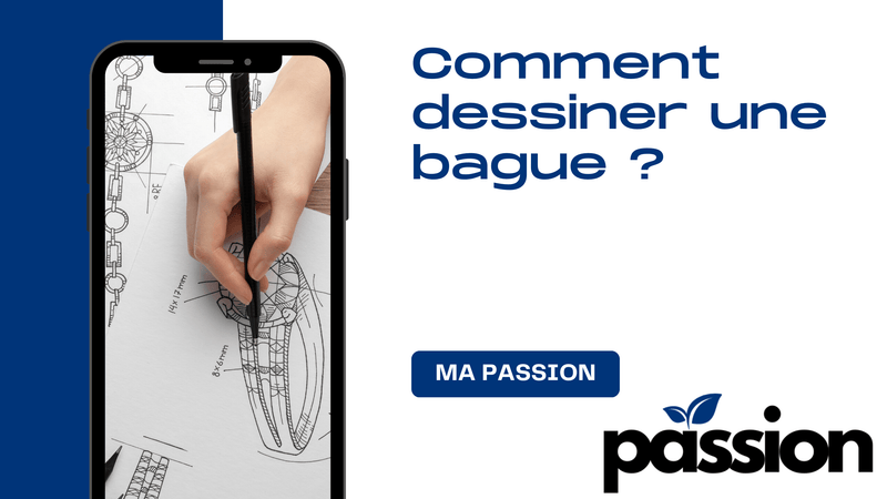 Comment dessiner une bague ? - Ma Passion - Fabrication de bijoux