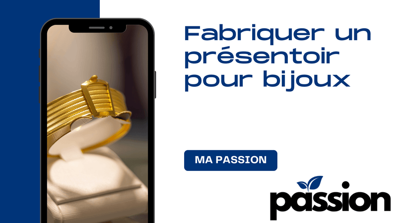 Comment fabriquer un présentoir pour bijoux ? - Ma Passion - Fabrication de bijoux