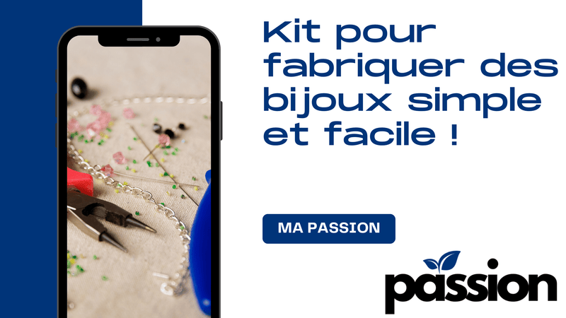 Kit pour fabriquer des bijoux simple et facile ! - Ma Passion - Fabrication de bijoux
